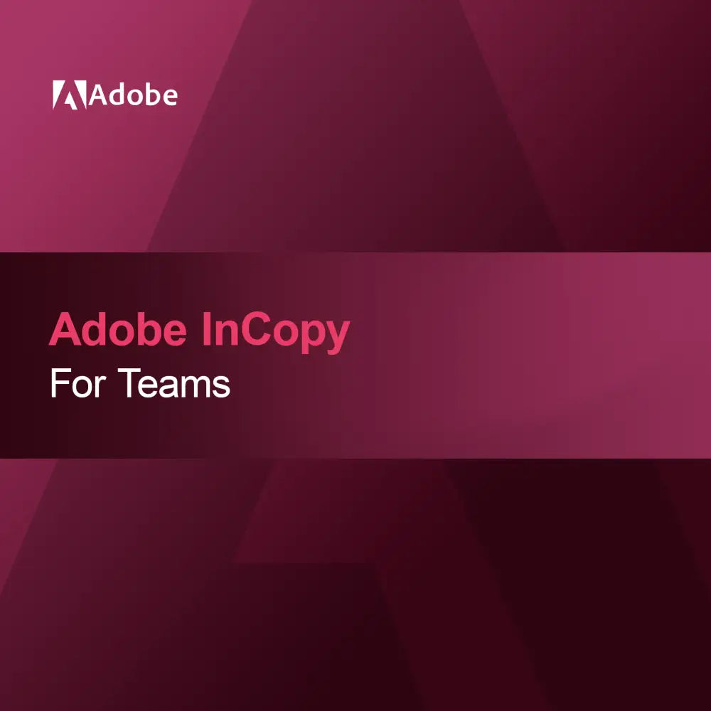 Adobe InCopy for Teams
