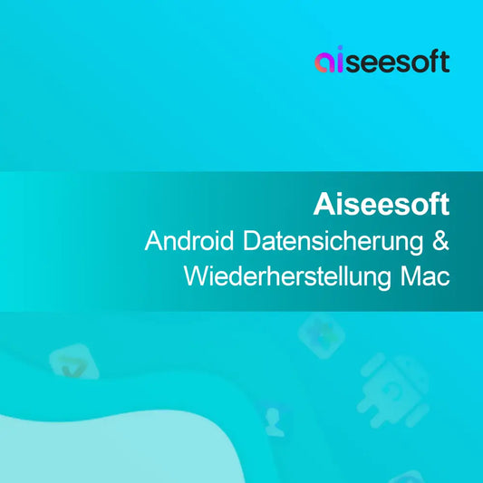 Aiseesoft Backup e Restauração de Dados Android para Mac