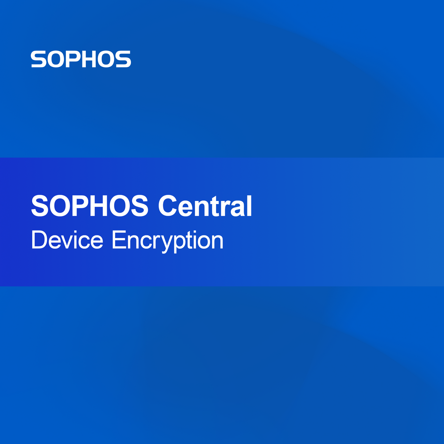 SOPHOS Central Szyfrowanie Urządzeń