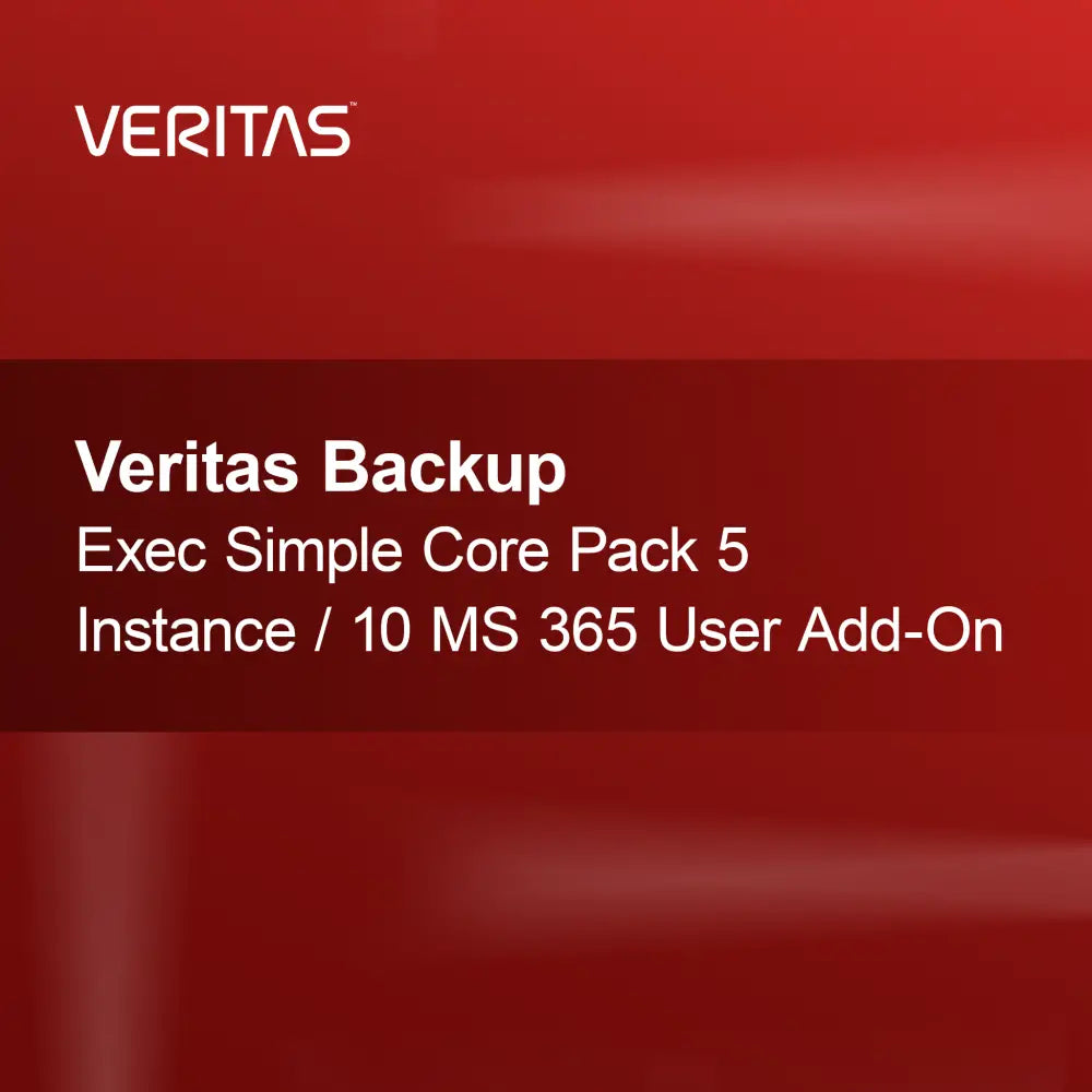 Veritas Backup Exec Simple Core Pack 5 Instance / 10 MS 365 User Add-On